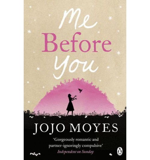 Джоджо Мойес: Me Before You. Moyes Jojo/ До встречи с тобой