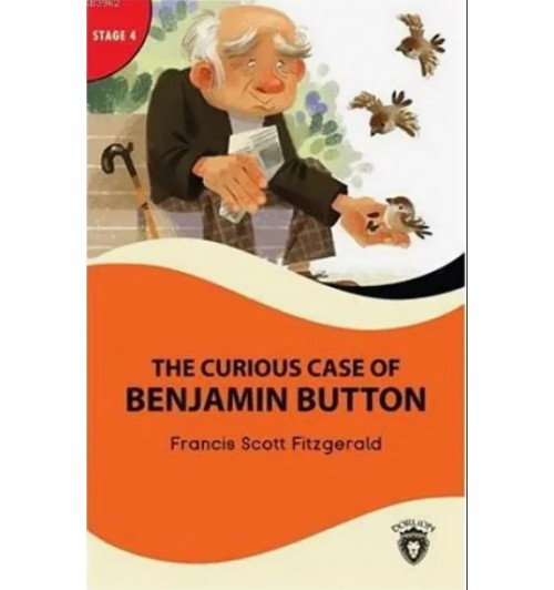 Скотт Фрэнсис Фицджеральд: Загадочная история Бенджамина Баттона / The Curious Case of Benjamin Button. Книга для чтения на английском языке. Уровень 4