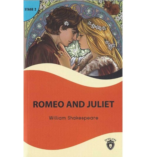 Уильям Шекспир: Ромео и Джульетта / Romeo and Juliet / William Shakespeare / Уровень 2