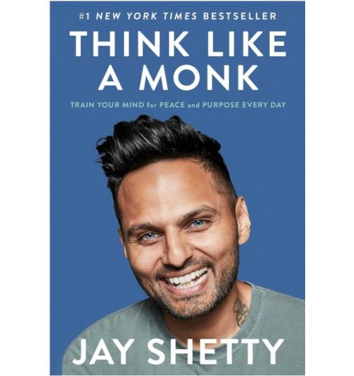 Jay Shetty: Think Like a Monk / Думай как монах